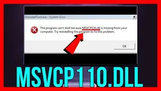 How to FIX The Code Execution Cannot Proceed Because MSVCP110.dll Was Not Found (2025 METHOD)