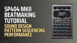 How I Write Tracks with JUST the SP404 MK2  // Pattern Sequencing Using Samples and Chromatic Mode