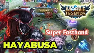 Hayabusa Montage Super Fasthand || Mobile Legends: Bang Bang