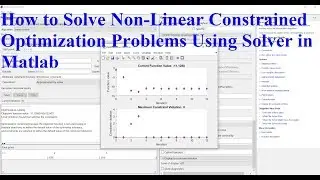 How to Solve Nonlinear Constrained Optimization Problems Using Solver in Matlab