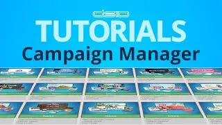 DSID Tutorials: Campaign Manager