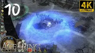 🎮 [4K] Age of The Ring  - The Two Towers | Gameplay Walkthrough - Part 10 [ PC 4K 60FPS ]