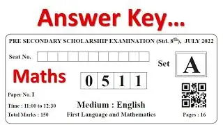 8th Scholarship Exam 2022 answer key | Maths Paper solution| English Medium| शिष्यवृत्ती २०२२