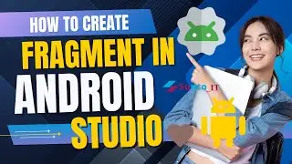 How to Create Fragments in Android Studio 2025|  Fragments in Android Explained Beginner’s (part 1)