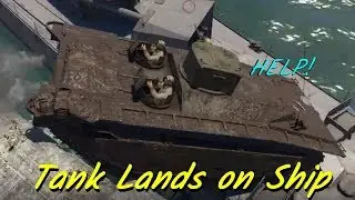 tank tries to land on a ship (war thunder)