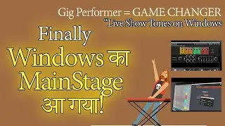 “Finally! Windows में MainStage जैसा Software 😍 Gig Performer Complete Demo | Live Show Ready”