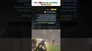 Well This Will Be A Hilarious Major Order - Helldivers 2 