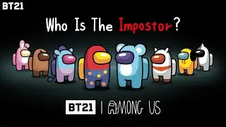 [BT21] Who Is The Impostor? BT21 | AMONG US
