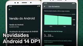 Novidades da primeira versão de testes do Android 14! (Developer Preview 1)