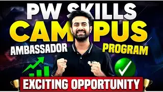 PW Skills Campus Ambassador Program | Exciting Opportunity for College Students | Join Now!