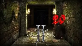 Legend of Grimrock 2 - Око Атлантов - 20 серия - Босс #6