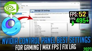 NVIDIA CONTROL PANEL: BEST SETTINGS TO BOOST FPS FOR GAMING | Optimize NVIDIA
