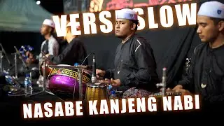 VERSI TABUHAN SELLOW PALING SANTAI - NASABE KANJENG NABI