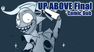 Up Above 3 [FNaF Comic Dub] Artist: @Fionnalover16