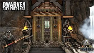 ARK: Fjordur - Rebuilding the Dwarven City Gate! - Erebor [Speed Build]