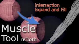 Muscle Tool for Maya - nCloth way of solving Intersections, Expand and Fill! [English Sub.]