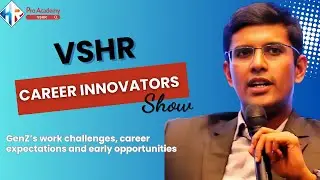 What Do Companies Expect from Gen Z? | VSHR Career Innovators Series 1 with John Masud Parve