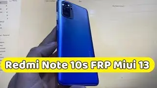 Redmi Note 10S Miui 13 FRP Bybass 2022 | All Xiaomi/Redmi/POCO