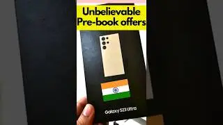 Unbelievable pre book offers on Galaxy S23 Ultra! 💯 #galaxys23 #galaxys23ultra #samsunggalaxys23