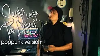 Senja Senja  T̶a̶i̶ ̶A̶n̶j̶i̶n̶g̶ 🐕 PopPunk Version Cover by MLs99