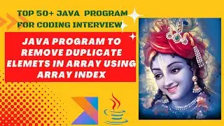 Java Program to Remove Duplicates from a given Array using index