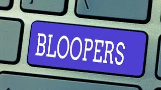 Bloopers Fun In The Studio