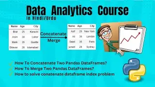 dataframe merge and concatenate python in hindi/urdu | dataframe concatinate and merge