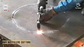 OXY ACETYLENE CUTTING USING TORCH - القطع باستخدام اللمبة