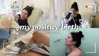 My Positive Natural Birth Story | Raw & Real Footage of Our Daughter’s Birth