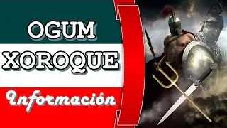 OGUM XOROQUE / Historia e Información                                #kimbanda #umbanda #ogun