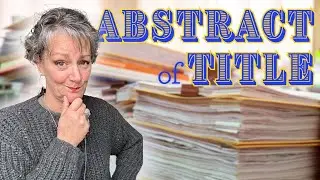 What is an Abstract of Title and Why It Matters