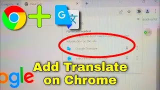 How to Add Google Translate Extension in Google Chrome | how to use Google translate extension