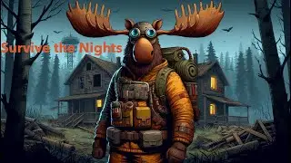 Survive the Nights: Chew toy time!!!!!