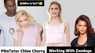 Chloe Cherry Career Story | Euphoria drama actress Chole cherry Biography 