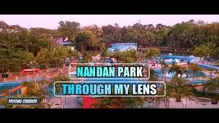 NANDAN PARK through my Lens
