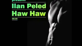 Offer Nissim Ft. Ilan Peled Haw Haw