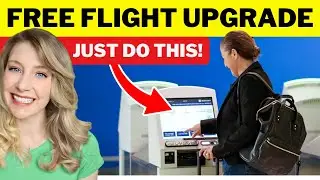 How to Get a FREE Flight Upgrade (Works in 2026!)