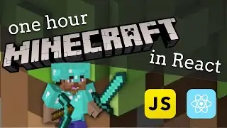 Building Javascript Minecraft  in 1 hour  -  [React & Three.js Tutorial]