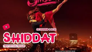 Shiddat | تریلر رسمی با زیرنویس اختصاصی