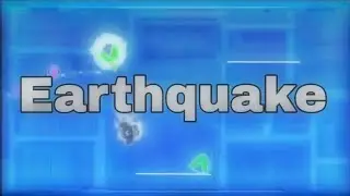Earthquake By DubstepGDYT [me] | Geometry dash 2.2