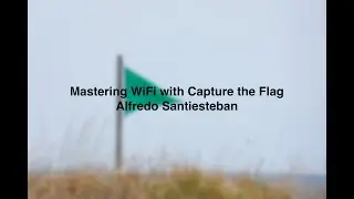 Episode 32: Mastering Wi-Fi with Capture the Flag