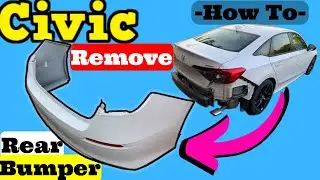 Honda Civic How to Remove Rear Bumper Cover BackAssembly Removal 2022 2023 2024