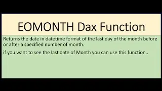 EOMONTH DAX Function in PowerBI. How to create a new column having last date of month.