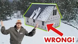 I Made A BIG MISTAKE At The Cabin....Cabin Build - Ep.8