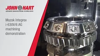 Machining a hub gear on a Mazak Integrex i-630V/6 AG