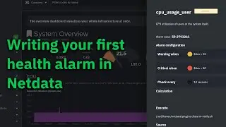 Creating your first health alarm in Netdata