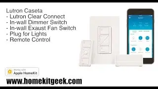 Lutron Caseta with Apple HomeKit Review