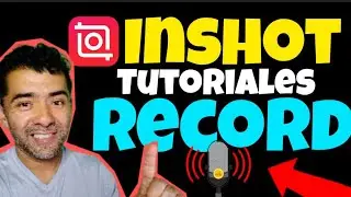 Como GRABAR Voz Audio rápido y Facil #inshotapp Tutoriales