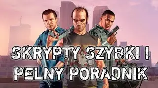 GTA 5 jak instalować skrypty?