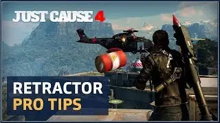 JUST CAUSE 4 - Tips & Tricks Grapple Hook Retractor Pro TIPS Trailer 2018 (PC, PS4 & XB1) HD